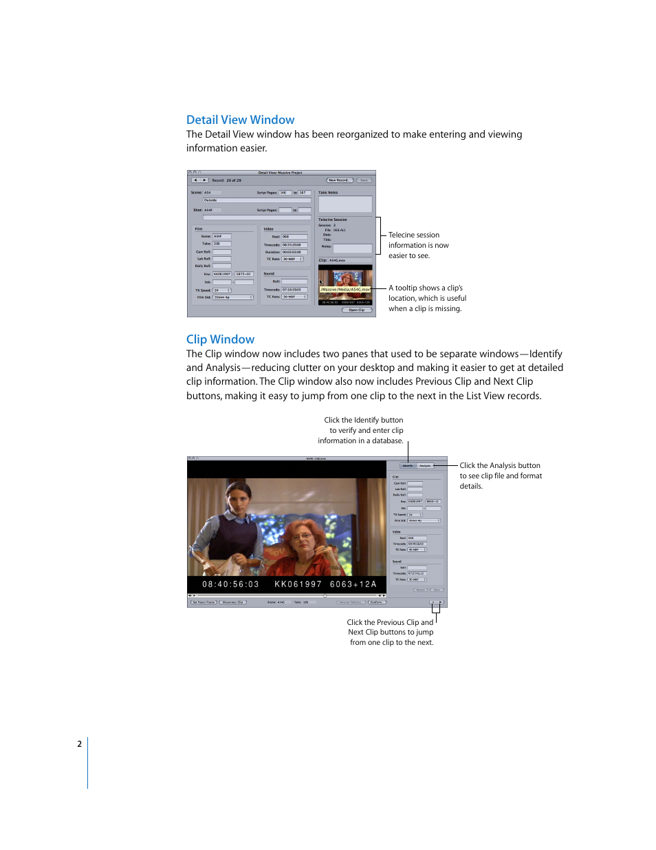 Detail view window, Clip window | Apple Cinema Tools 4 New Features User Manual | Page 2 / 6