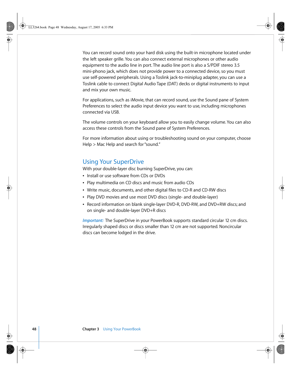 Using your superdrive, Ee “using your superdrive” on | Apple PowerBook G4 (17-inch, Double Layer Super Drive) User Manual | Page 48 / 112