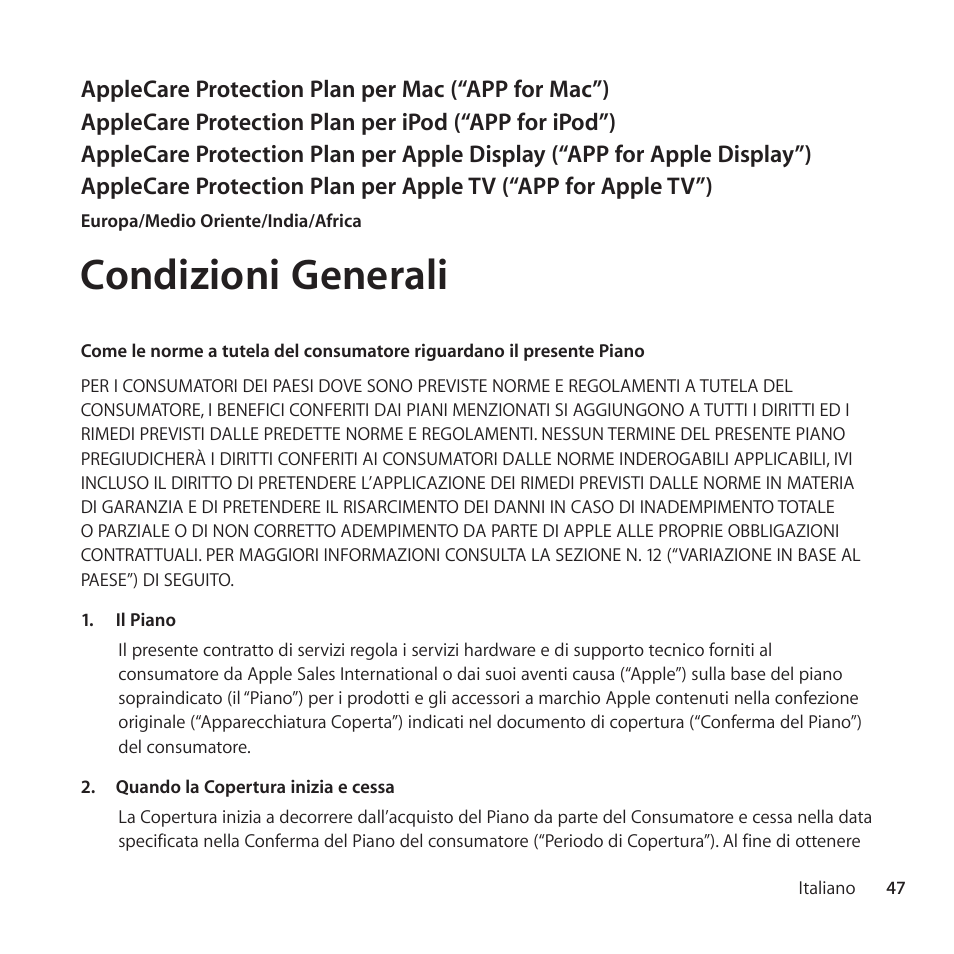 Condizioni generali | Apple AppleCare Protection Plan for iPod User Manual | Page 47 / 104