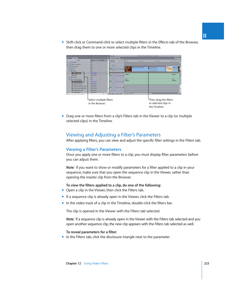 Viewing and adjusting a filter’s parameters, Viewing a filter’s parameters, Viewing and adjusting a filter’s | Parameters, P. 223) | Apple Final Cut Pro 6 User Manual | Page 1008 / 2033