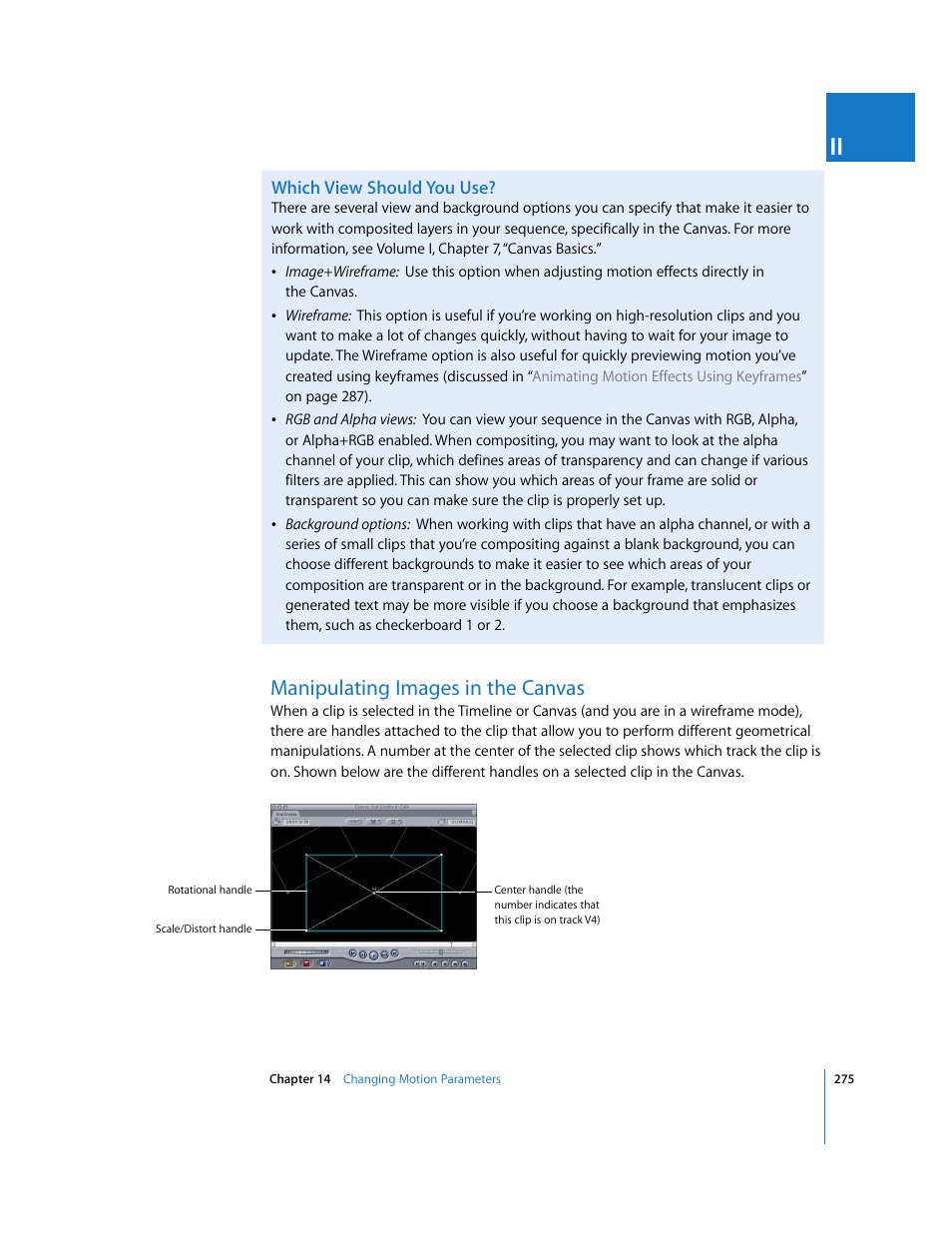 Which view should you use, Manipulating images in the canvas | Apple Final Cut Pro 6 User Manual | Page 1060 / 2033