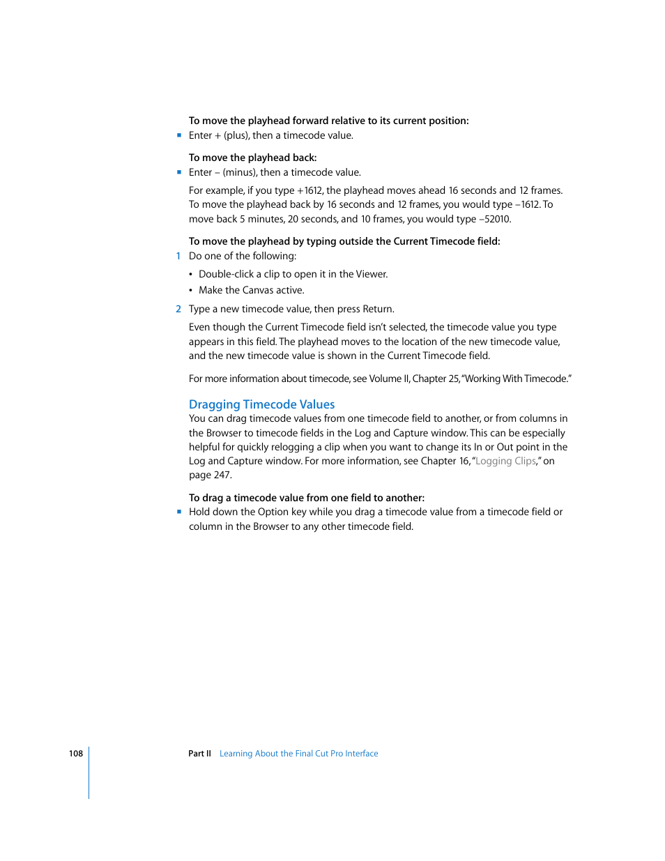 Dragging timecode values | Apple Final Cut Pro 6 User Manual | Page 109 / 2033