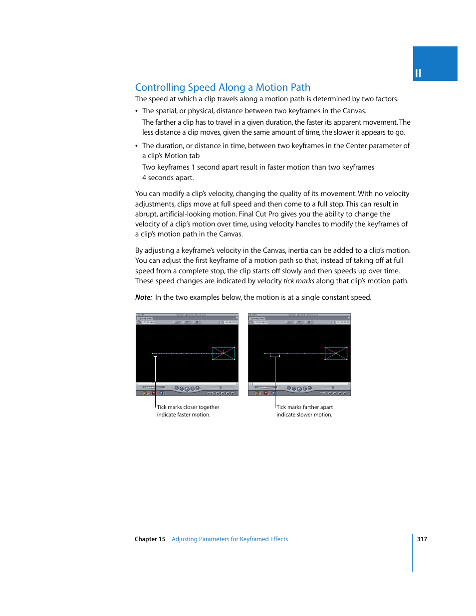 Controlling speed along a motion path, Controlling speed along a, Motion path | Apple Final Cut Pro 6 User Manual | Page 1102 / 2033