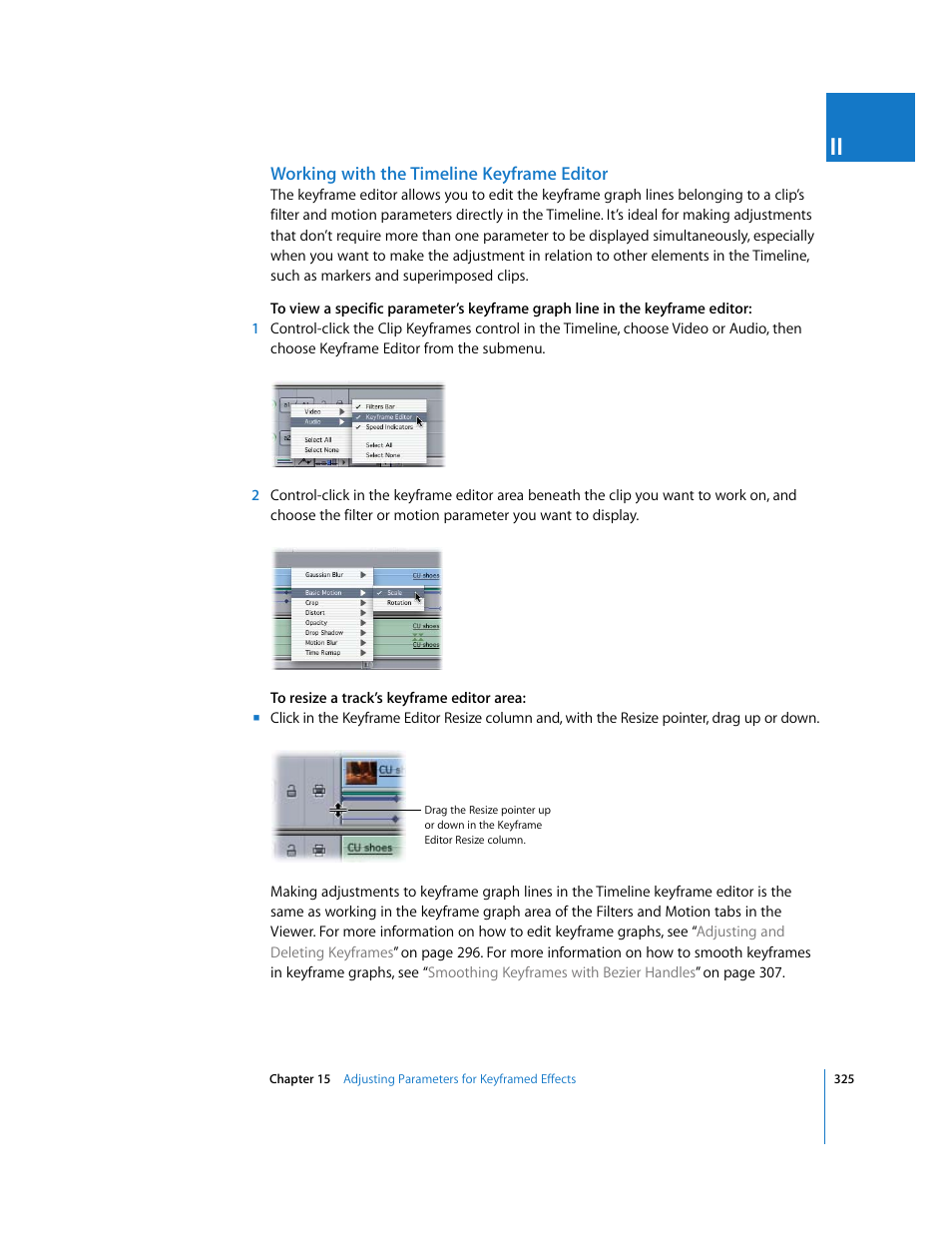 Working with the timeline keyframe editor, Working, With the timeline keyframe editor | Apple Final Cut Pro 6 User Manual | Page 1110 / 2033