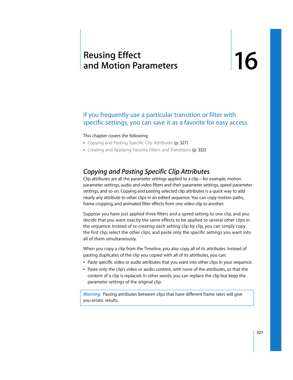 Reusing effect andmotionparameters, Copying and pasting specific clip attributes, Chapter 16 | Reusing effect and motion parameters, Copying and, Pasting specific clip attributes | Apple Final Cut Pro 6 User Manual | Page 1112 / 2033