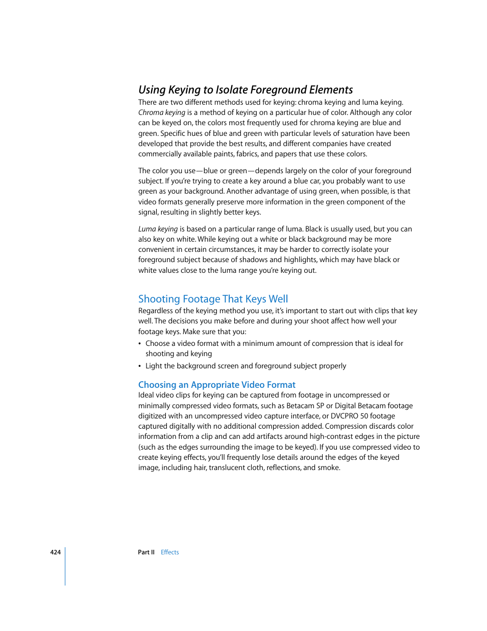 Using keying to isolate foreground elements, Shooting footage that keys well, Choosing an appropriate video format | P. 424) | Apple Final Cut Pro 6 User Manual | Page 1209 / 2033