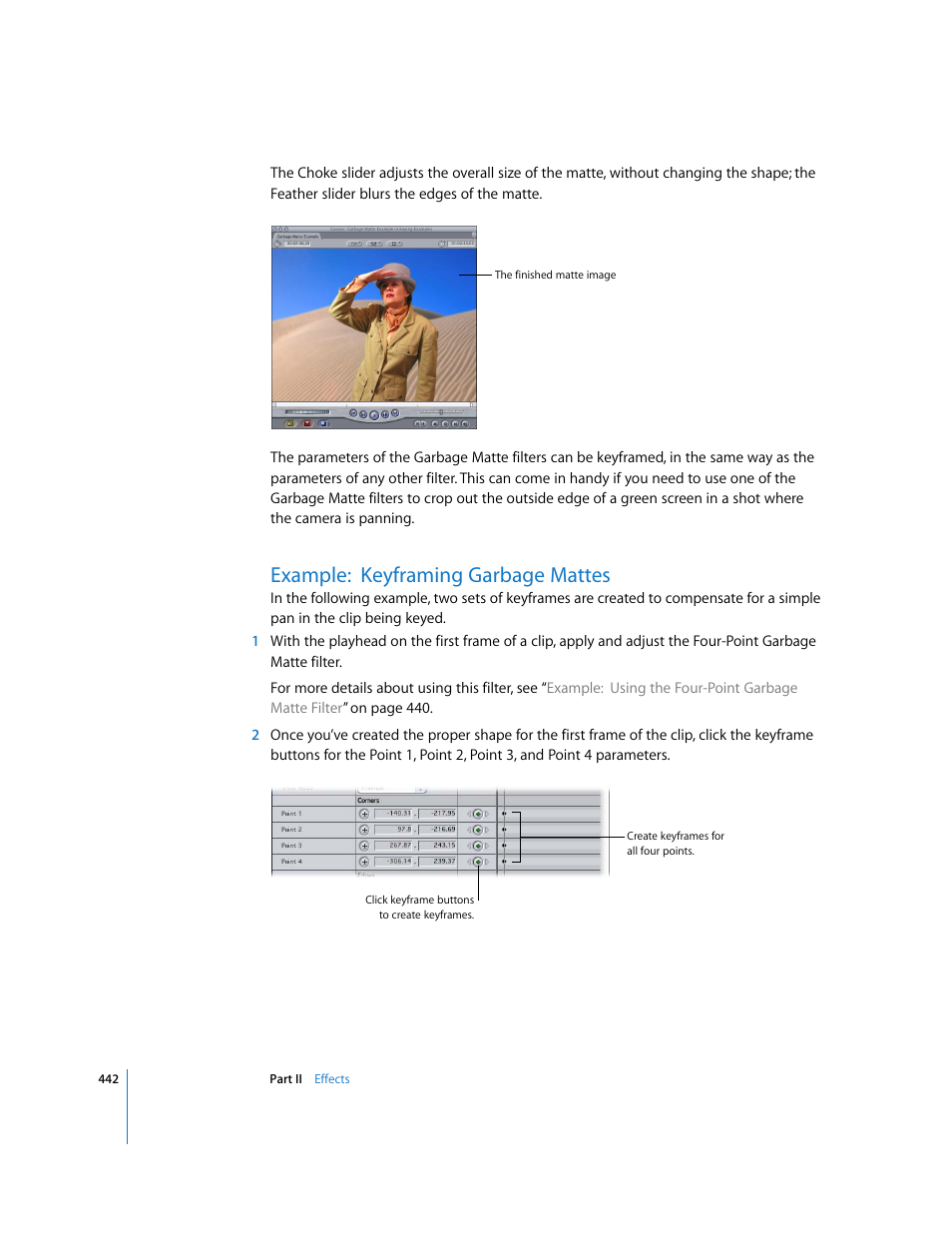 Example:keyframing garbage mattes, Example: keyframing garbage mattes | Apple Final Cut Pro 6 User Manual | Page 1227 / 2033