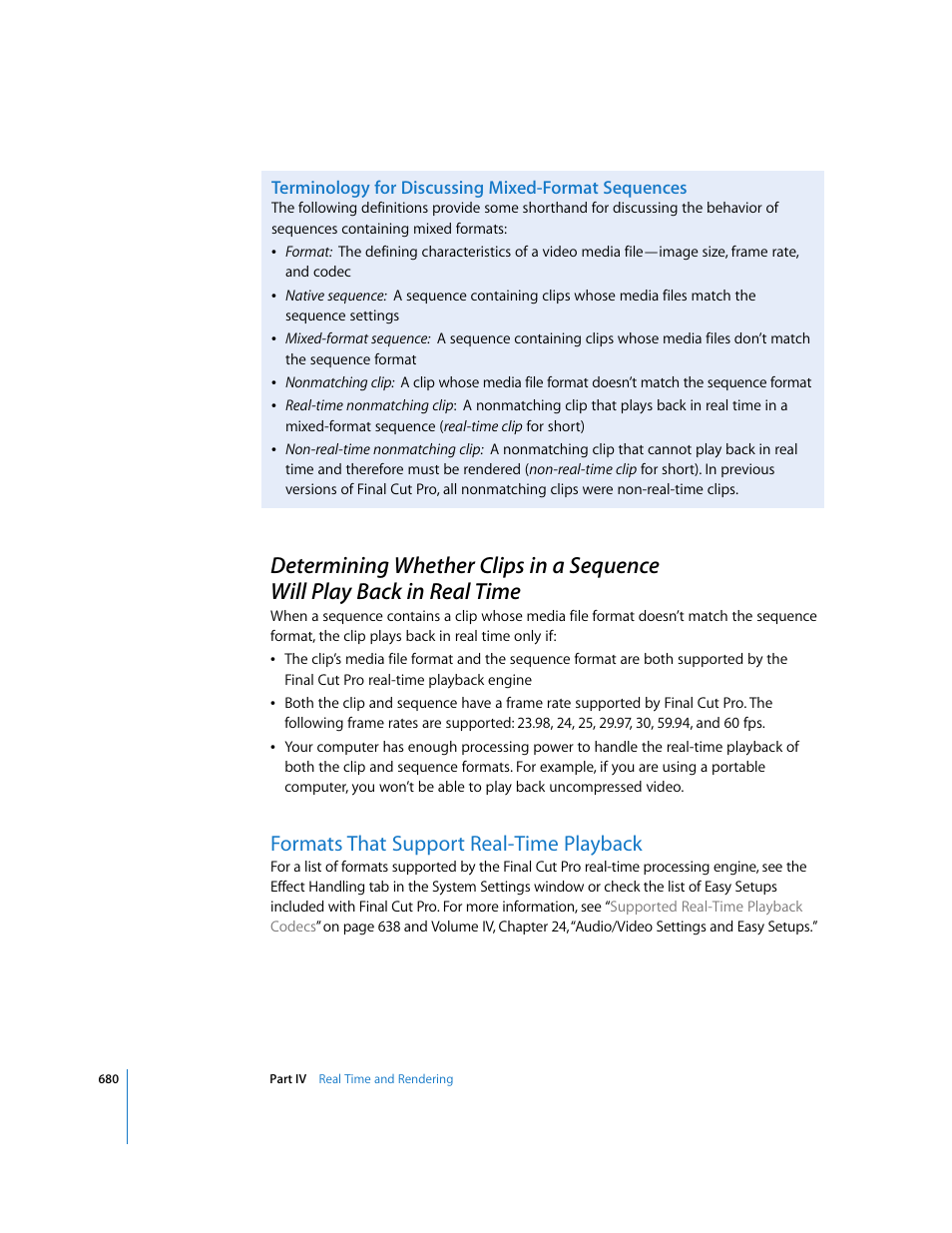 Terminology for discussing mixed-format sequences, Formats that support real-time playback, P. 680) | Apple Final Cut Pro 6 User Manual | Page 1465 / 2033