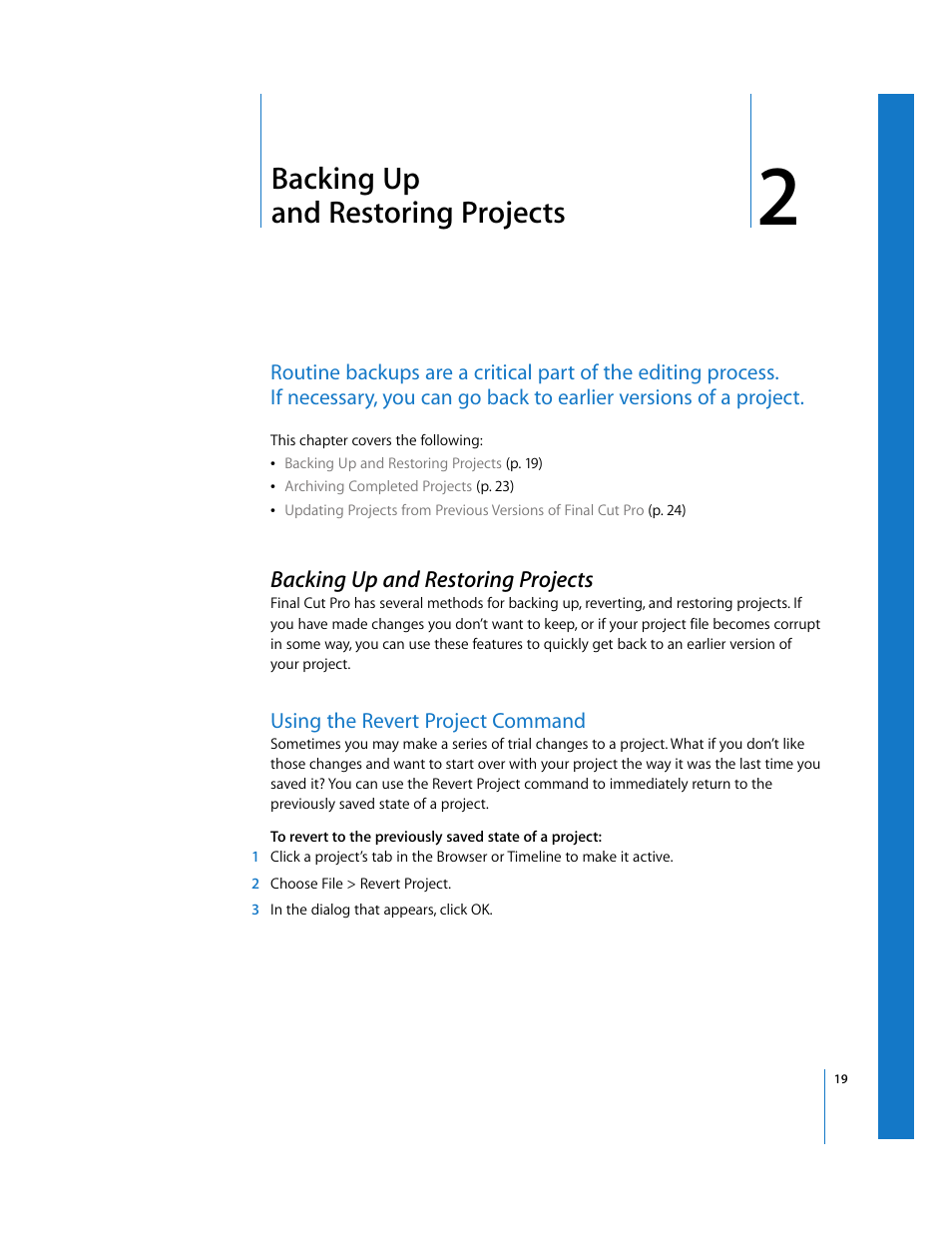 Backing up andrestoringprojects, Backing up and restoring projects, Using the revert project command | Chapter 2 | Apple Final Cut Pro 6 User Manual | Page 1502 / 2033