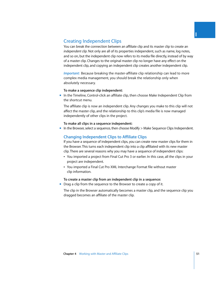 Creating independent clips, Changing independent clips to affiliate clips | Apple Final Cut Pro 6 User Manual | Page 1534 / 2033