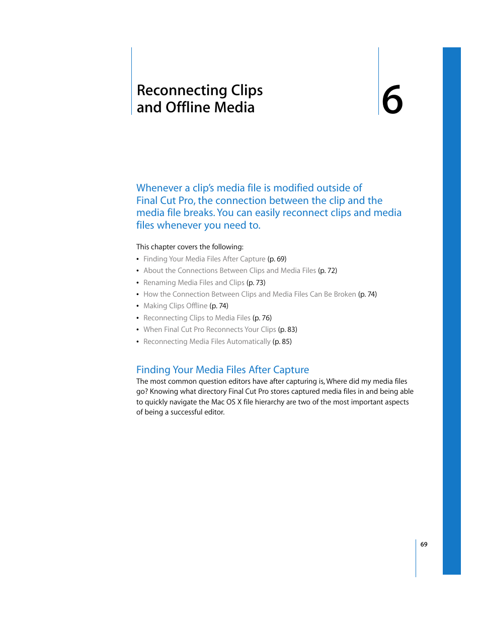 Reconnecting clips andofflinemedia, Finding your media files after capture, Chapter 6 | Reconnecting clips and offline media, See chapter 6, Reconnecting, Clips and offline media | Apple Final Cut Pro 6 User Manual | Page 1552 / 2033