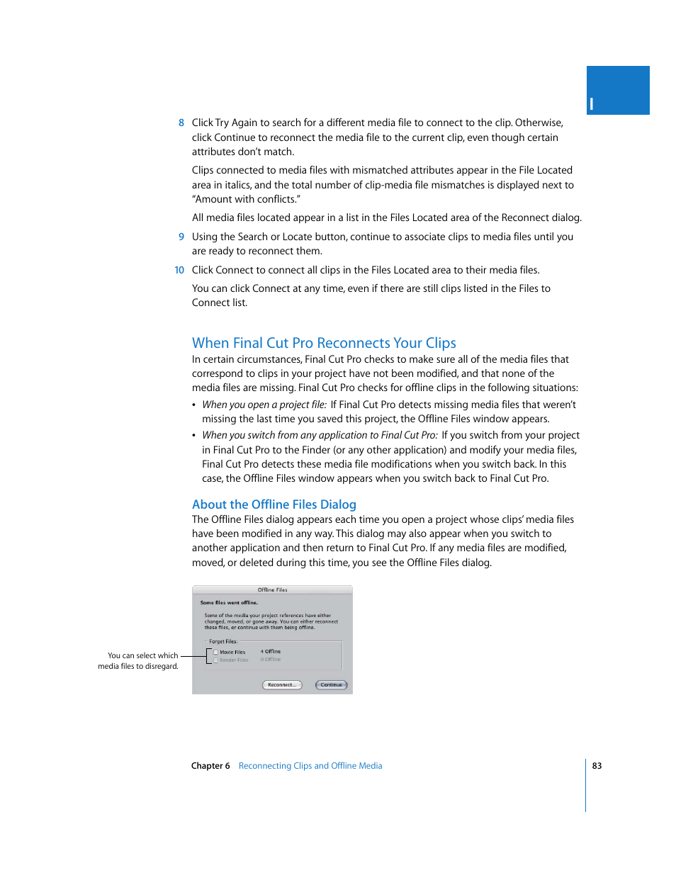 When finalcutpro reconnects your clips, About the offline files dialog, When final cut pro reconnects your clips | P. 83), S dialog appears (see, When final cut pro, Reconnects your clips | Apple Final Cut Pro 6 User Manual | Page 1566 / 2033