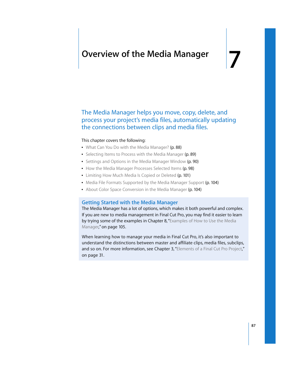 Overview of the media manager, Getting started with the media manager, Chapter 7 | See chapter 7, Overview of the, Media manager | Apple Final Cut Pro 6 User Manual | Page 1570 / 2033