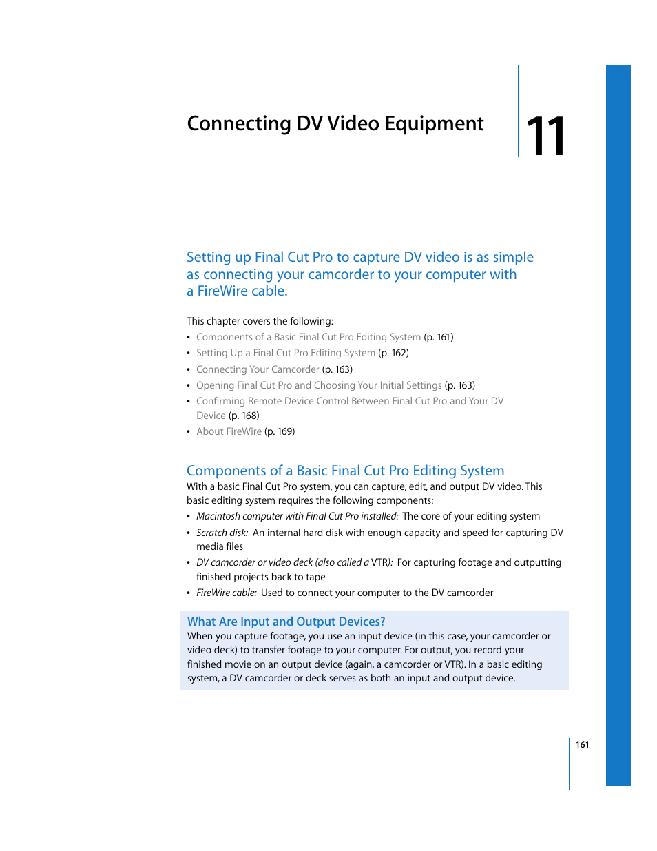Connecting dv video equipment, Components of a basic finalcutpro editing system, What are input and output devices | Chapter 11, Components of a basic final cut pro editing system, Ting with chapter 11 | Apple Final Cut Pro 6 User Manual | Page 162 / 2033