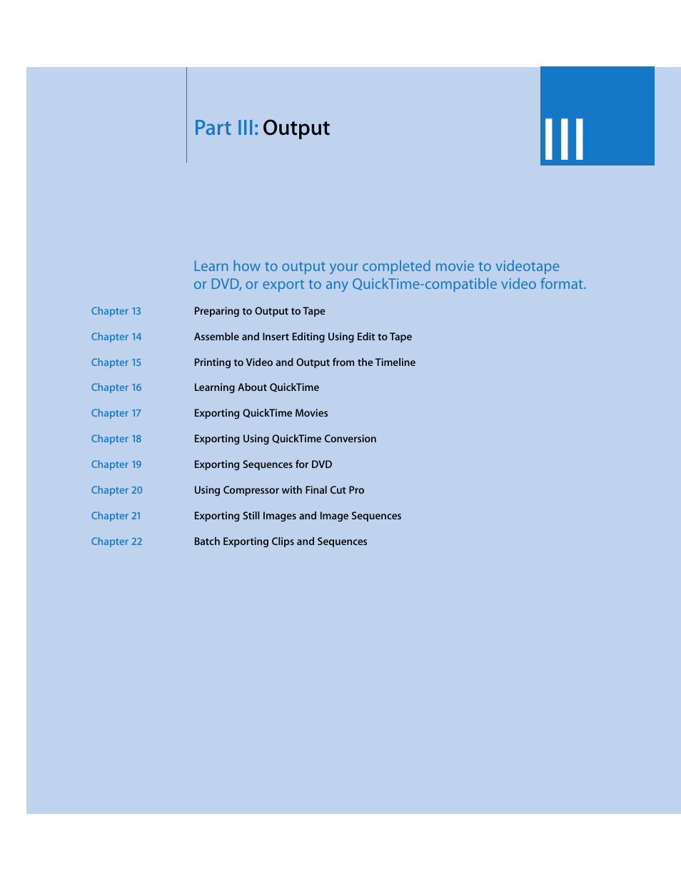 Partiii: output, Part iii, Output | Part iii: output | Apple Final Cut Pro 6 User Manual | Page 1668 / 2033