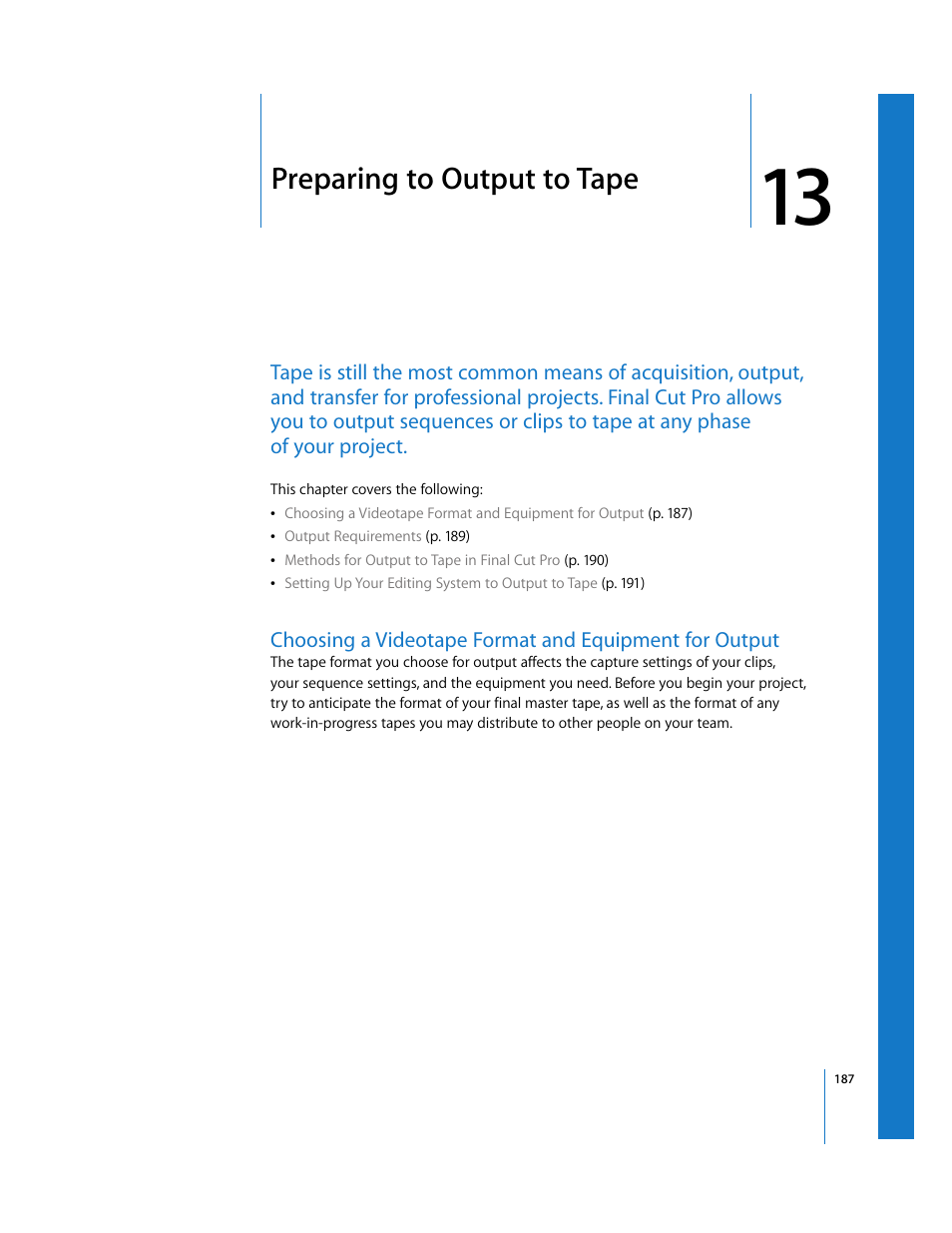 Preparing to output to tape, Chapter 13, See chapter 13 | Preparing to output to, Tape | Apple Final Cut Pro 6 User Manual | Page 1670 / 2033