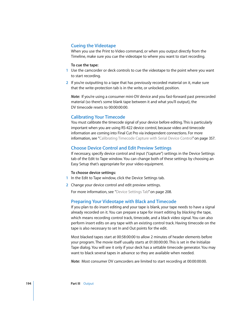 Cueing the videotape, Calibrating your timecode, Choose device control and edit preview settings | Preparing your videotape with black and timecode | Apple Final Cut Pro 6 User Manual | Page 1677 / 2033