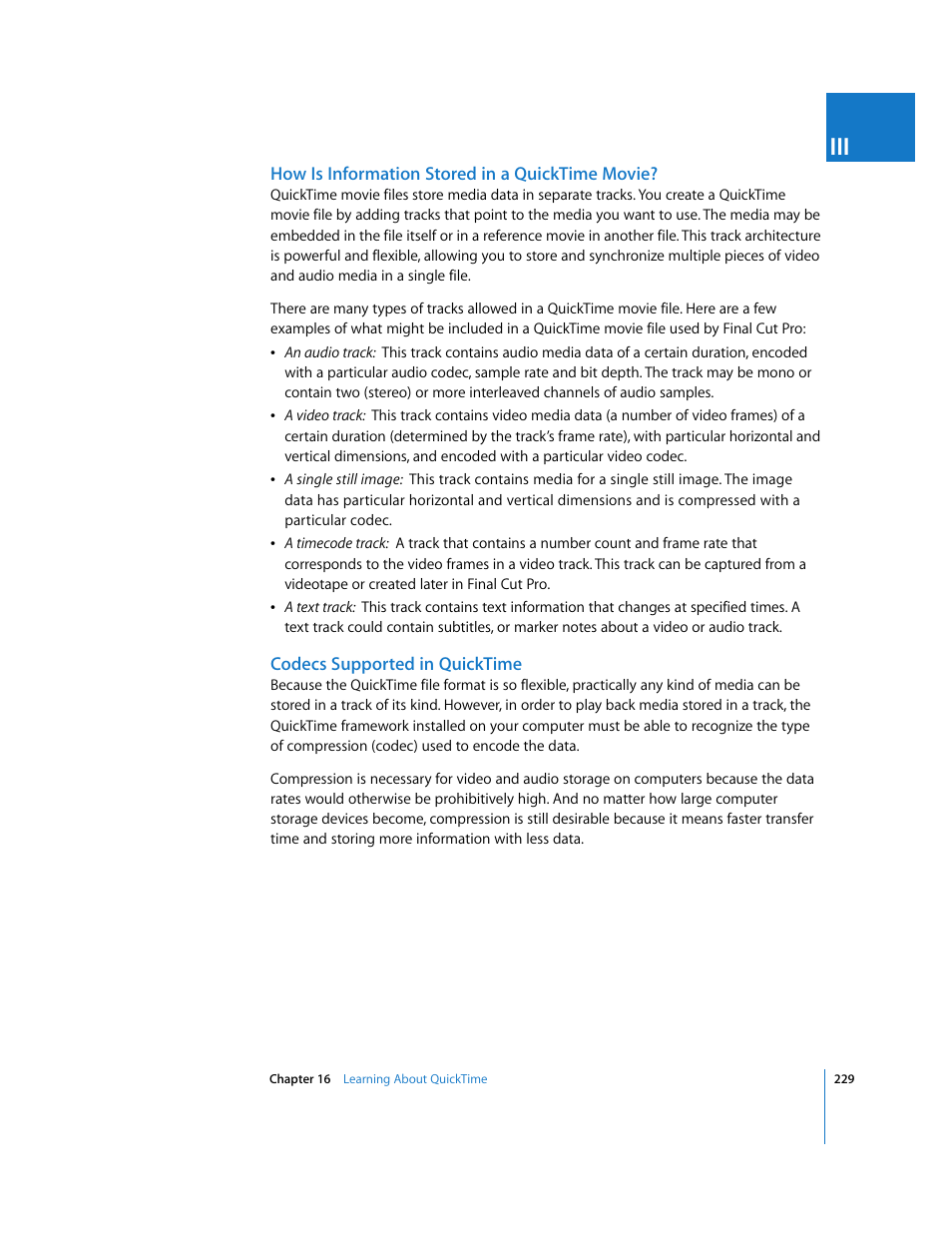 How is information stored in a quicktime movie, Codecs supported in quicktime | Apple Final Cut Pro 6 User Manual | Page 1712 / 2033