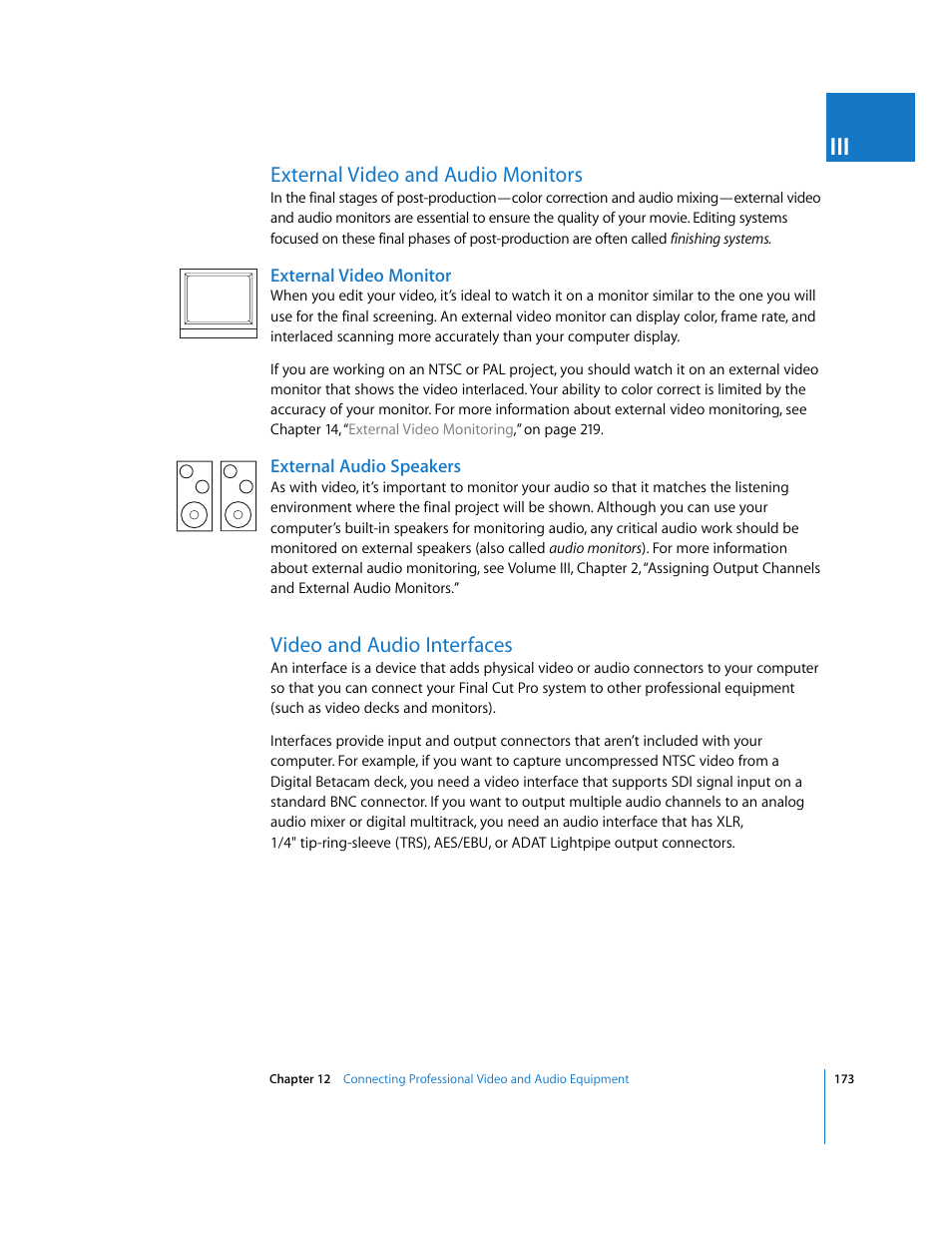 External video and audio monitors, External video monitor, External audio speakers | Video and audio interfaces | Apple Final Cut Pro 6 User Manual | Page 174 / 2033