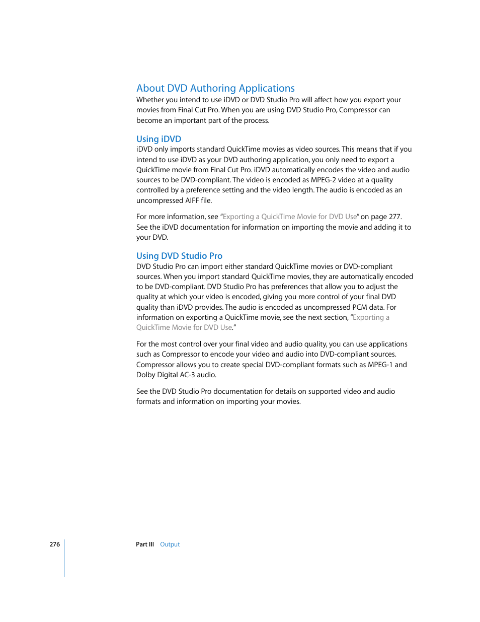 About dvd authoring applications, Using idvd, Using dvdstudiopro | P. 276) | Apple Final Cut Pro 6 User Manual | Page 1759 / 2033