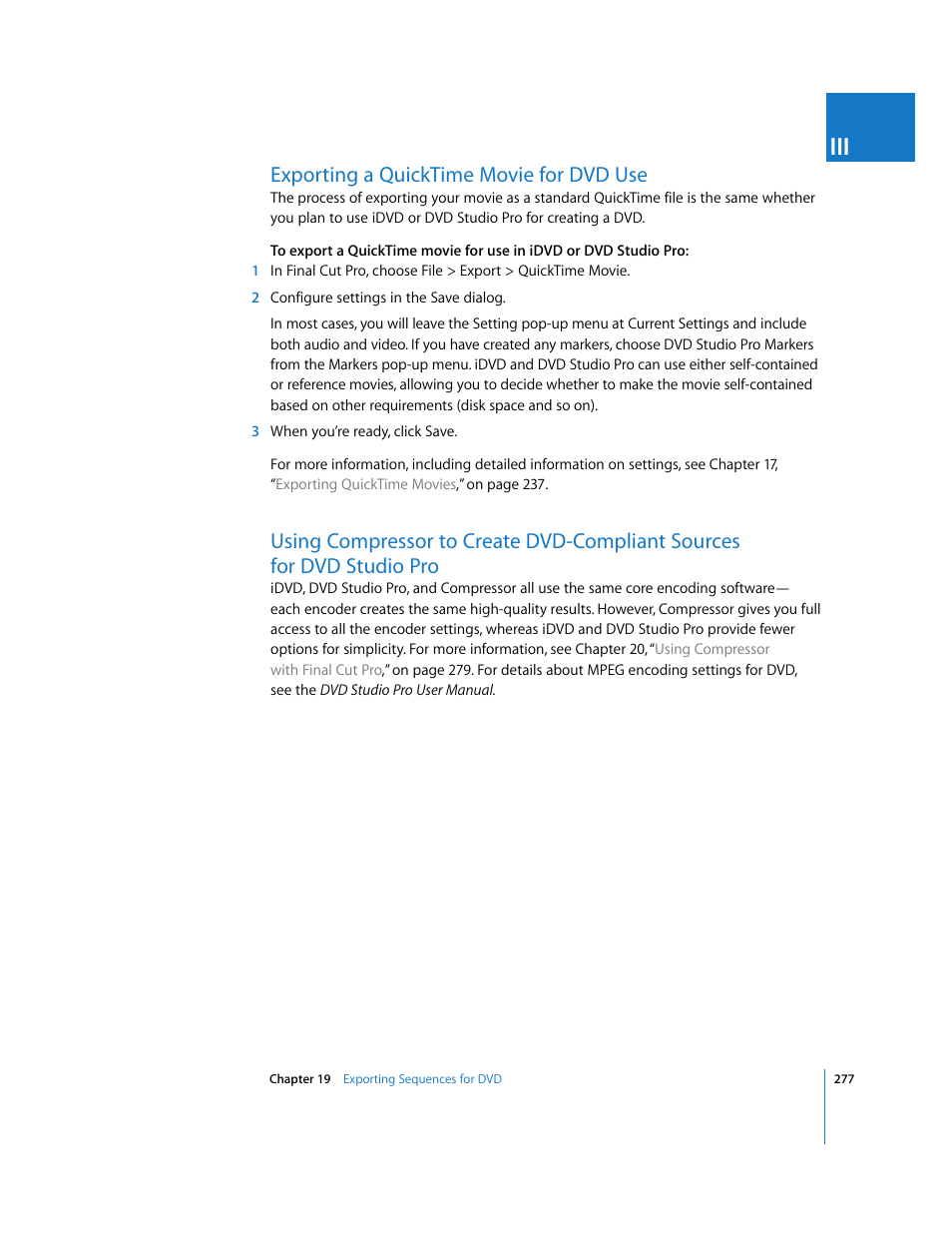 Exporting a quicktime movie for dvd use, P. 277), Exporting a | Quicktime movie for dvd use | Apple Final Cut Pro 6 User Manual | Page 1760 / 2033