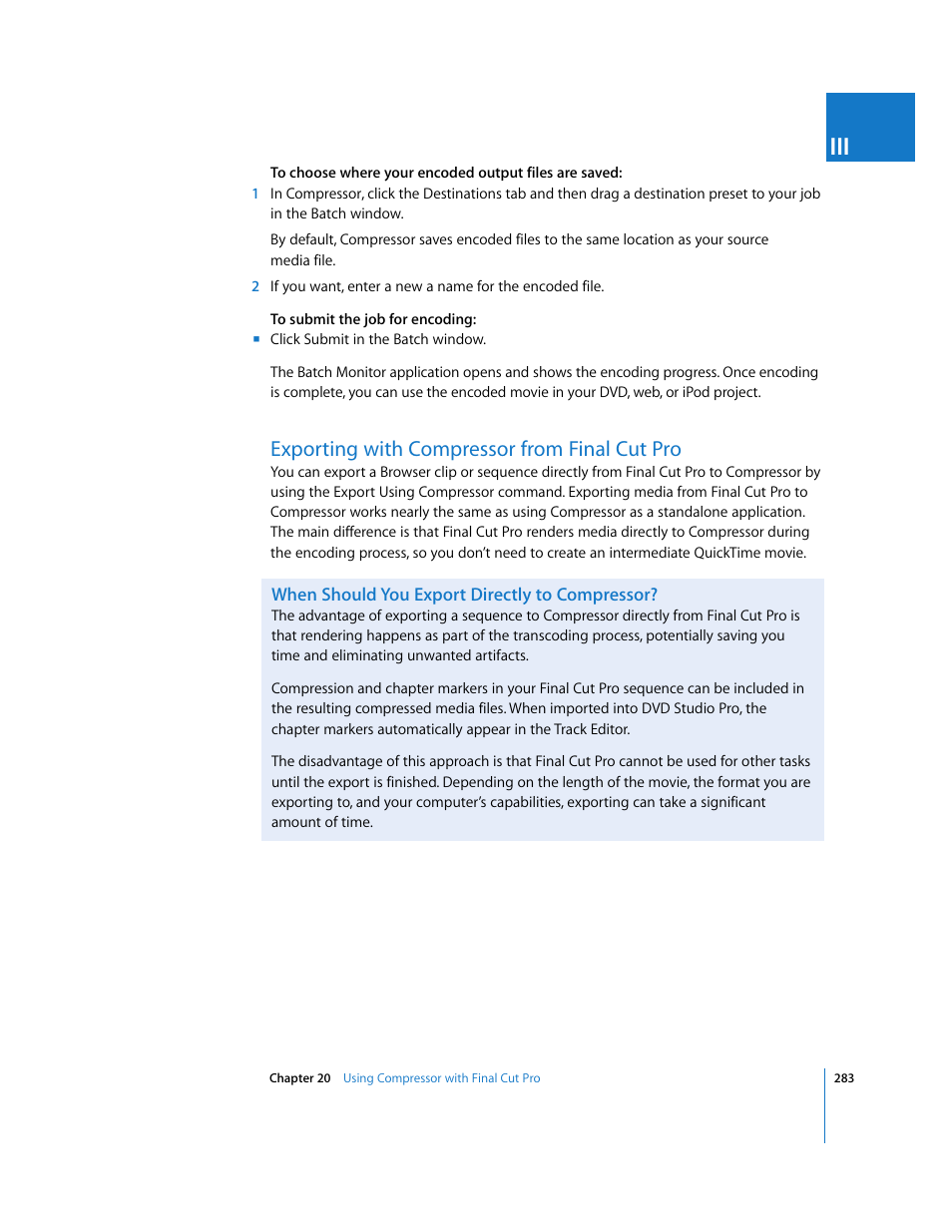Exporting with compressor from finalcutpro, When should you export directly to compressor, Exporting with compressor from final cut pro | P. 283) | Apple Final Cut Pro 6 User Manual | Page 1766 / 2033