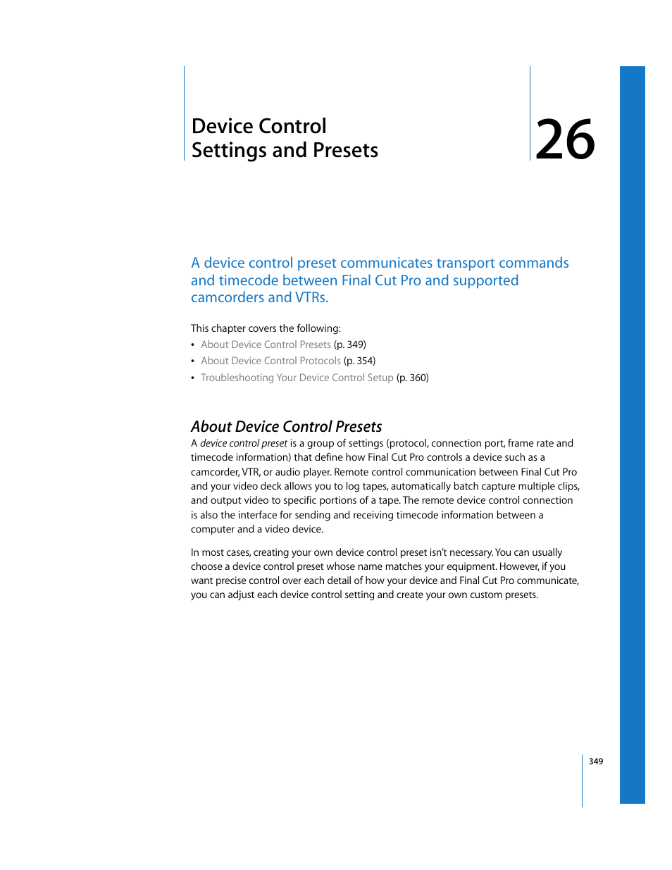 Device control settingsandpresets, About device control presets, Chapter 26 | Device control settings and presets, See chapter 26, Device control, Settings and presets | Apple Final Cut Pro 6 User Manual | Page 1832 / 2033