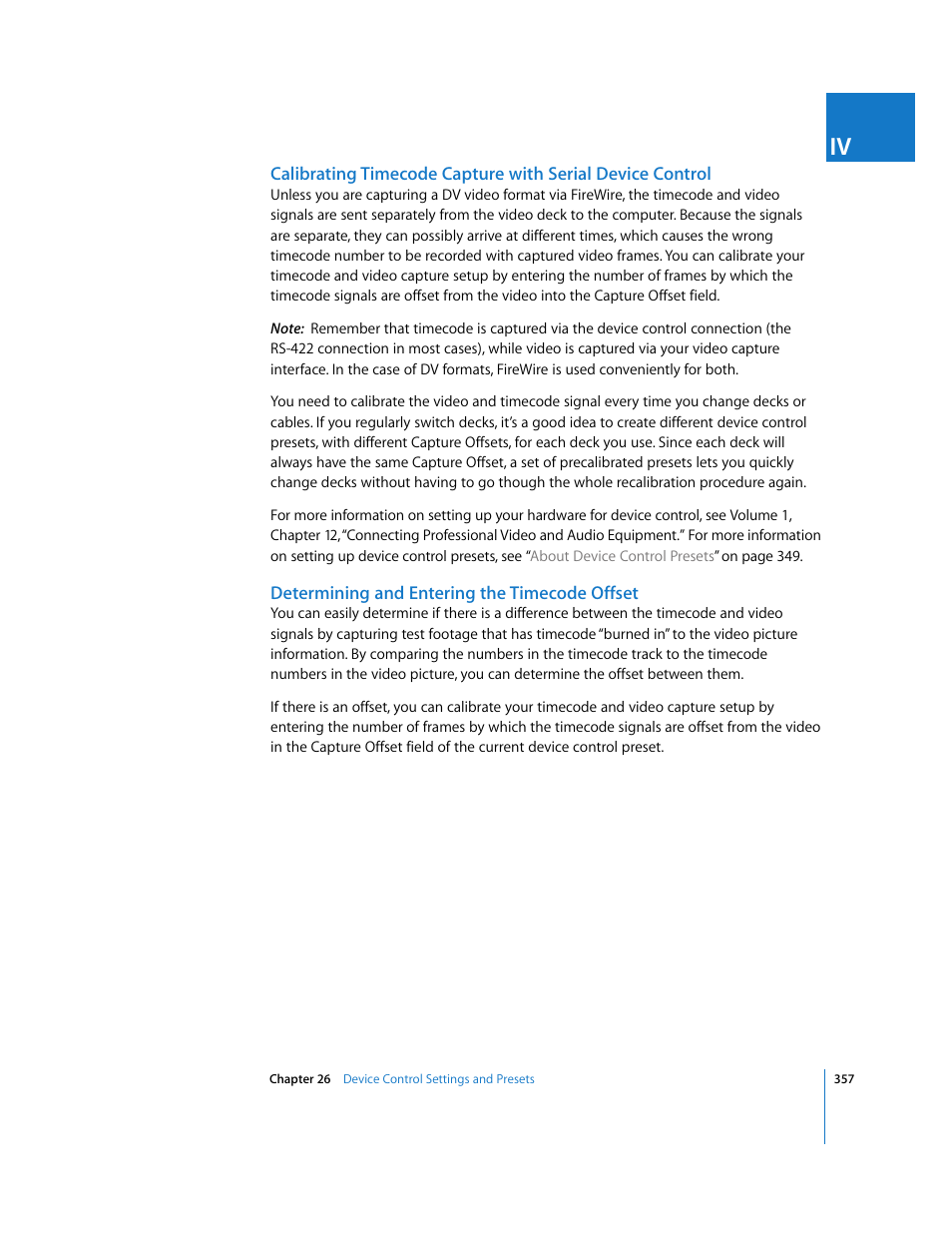 Determining and entering the timecode offset, Calibrating timecode, Capture with serial device control | Apple Final Cut Pro 6 User Manual | Page 1840 / 2033