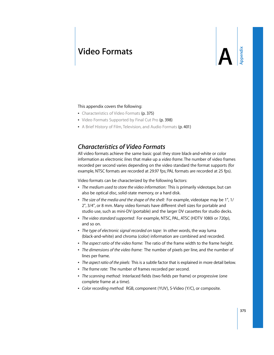 Video formats, Characteristics of video formats, Appendix a | See appendix a | Apple Final Cut Pro 6 User Manual | Page 1858 / 2033