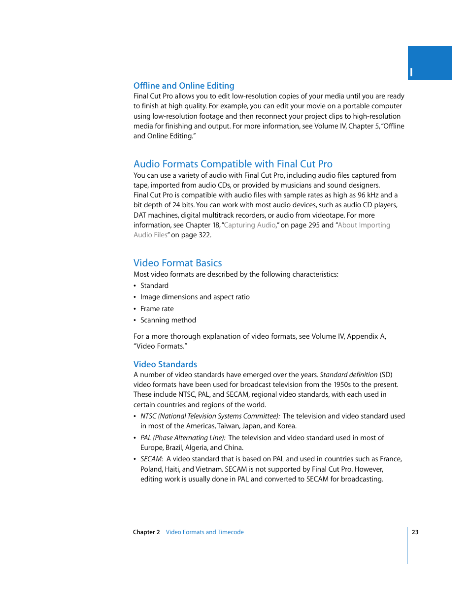Offline and online editing, Audio formats compatible with finalcutpro, Video format basics | Video standards, Audio formats compatible with final cut pro, P. 23) | Apple Final Cut Pro 6 User Manual | Page 24 / 2033