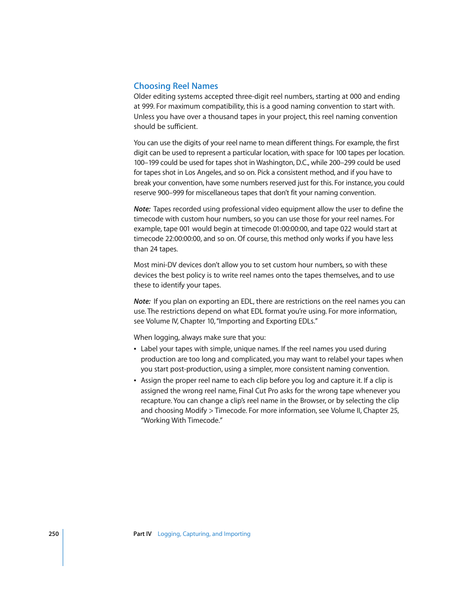 Choosing reel names, Choosing reel, Names | Apple Final Cut Pro 6 User Manual | Page 251 / 2033