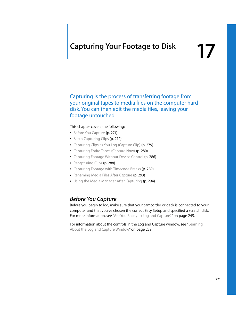 Capturing your footage to disk, Before you capture, Chapter 17 | See chapter 17 | Apple Final Cut Pro 6 User Manual | Page 272 / 2033
