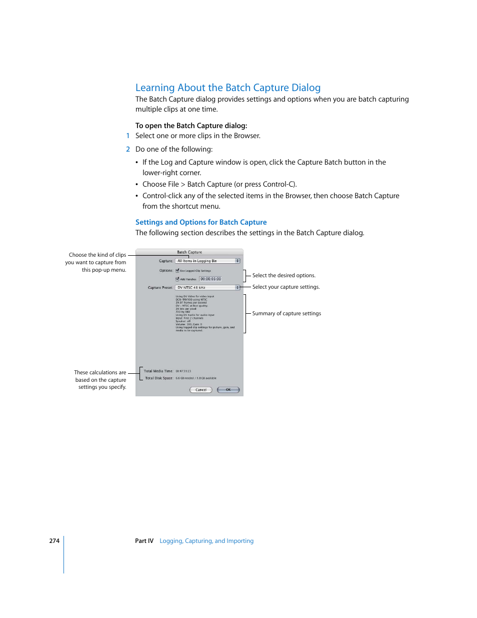 Learning about the batch capture dialog | Apple Final Cut Pro 6 User Manual | Page 275 / 2033