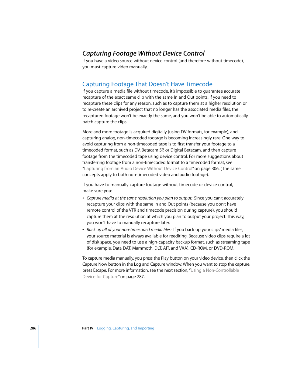 Capturing footage without device control, Capturing footage that doesn’t have timecode, P. 286) | Apple Final Cut Pro 6 User Manual | Page 287 / 2033