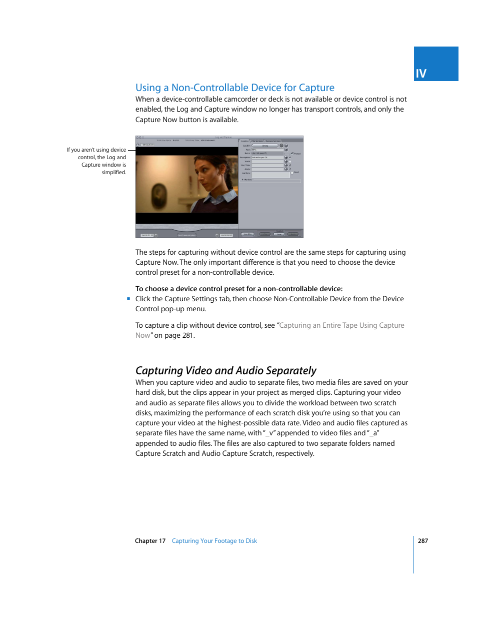 Using a non-controllable device for capture, Capturing video and audio separately, Using a non-controllable | Device for capture | Apple Final Cut Pro 6 User Manual | Page 288 / 2033