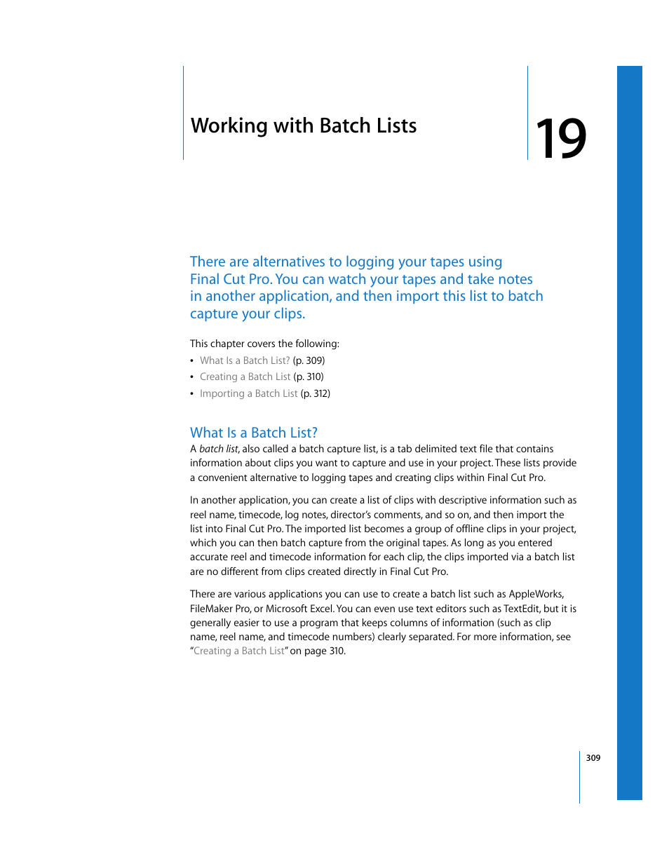 Working with batch lists, What is a batch list, Chapter 19 | Apple Final Cut Pro 6 User Manual | Page 310 / 2033