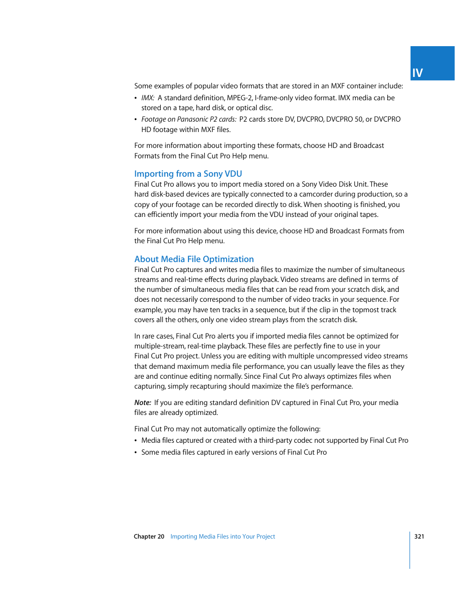 Importing from a sony vdu, About media file optimization | Apple Final Cut Pro 6 User Manual | Page 322 / 2033