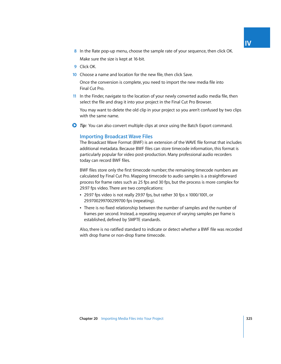 Importing broadcast wave files | Apple Final Cut Pro 6 User Manual | Page 326 / 2033