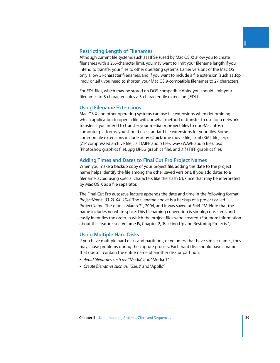 Restricting length of filenames, Using filename extensions, Using multiple hard disks | Apple Final Cut Pro 6 User Manual | Page 40 / 2033