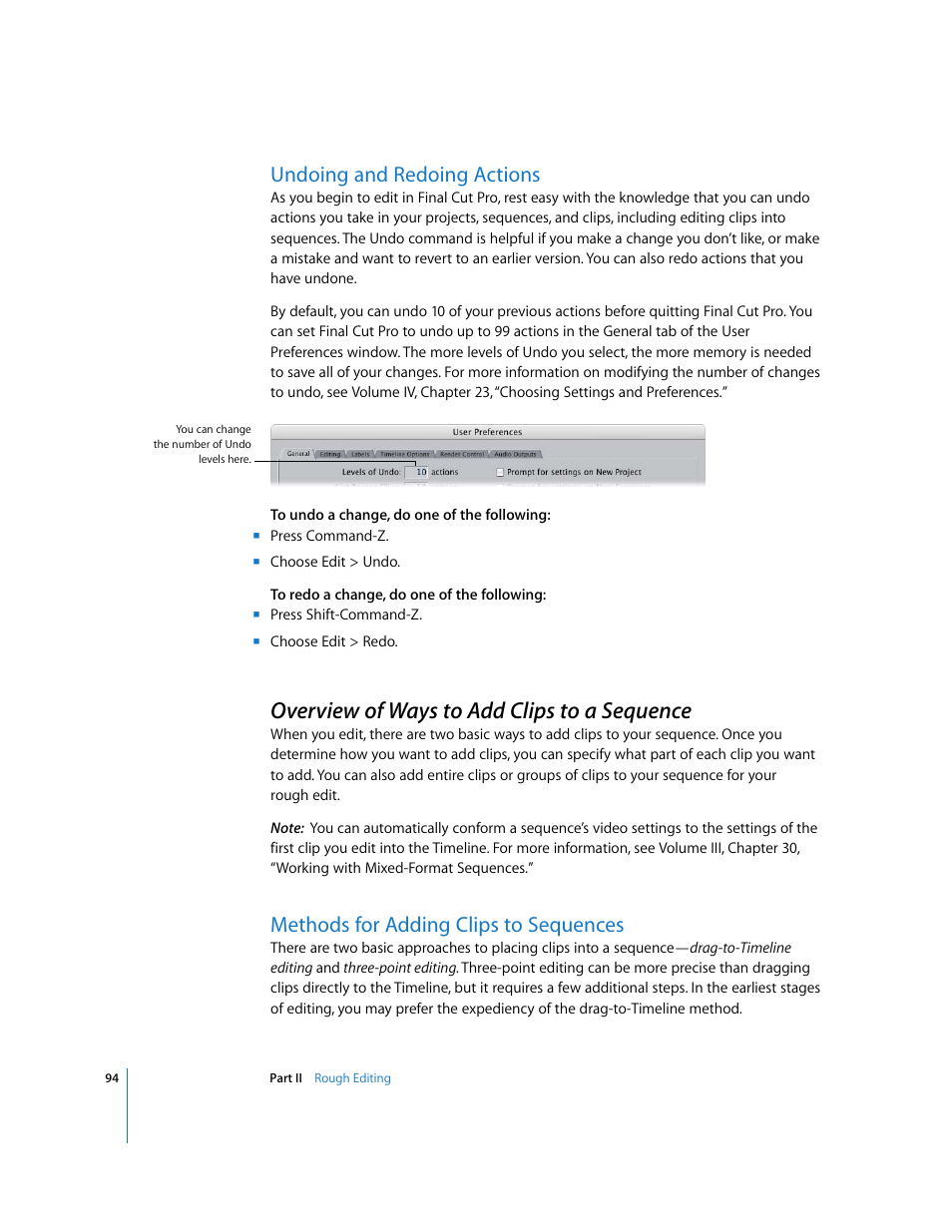 Undoing and redoing actions, Overview of ways to add clips to a sequence, Methods for adding clips to sequences | P. 94) | Apple Final Cut Pro 6 User Manual | Page 427 / 2033