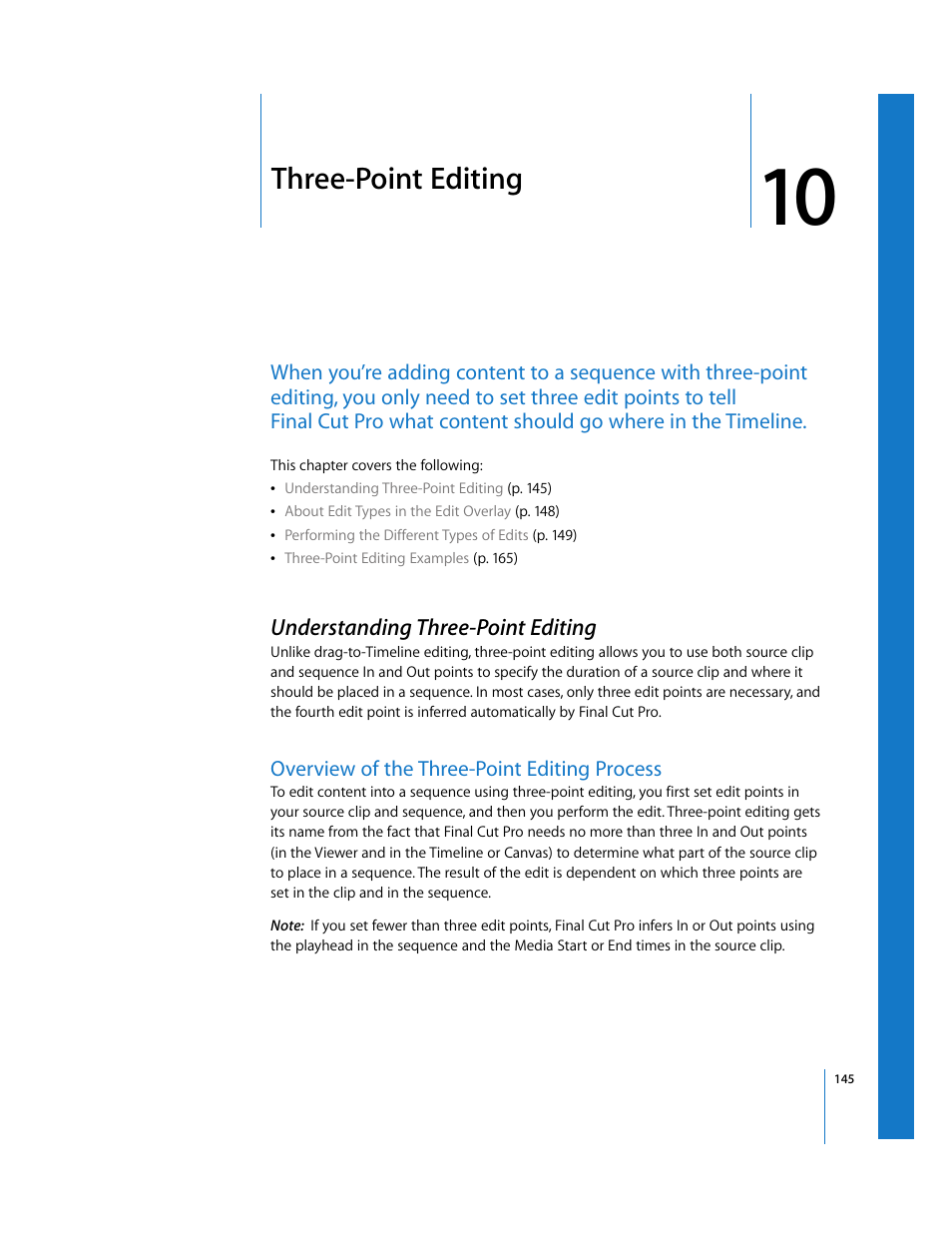 Three-point editing, Understanding three-point editing, Overview of the three-point editing process | Chapter 10, See chapter 10 | Apple Final Cut Pro 6 User Manual | Page 478 / 2033