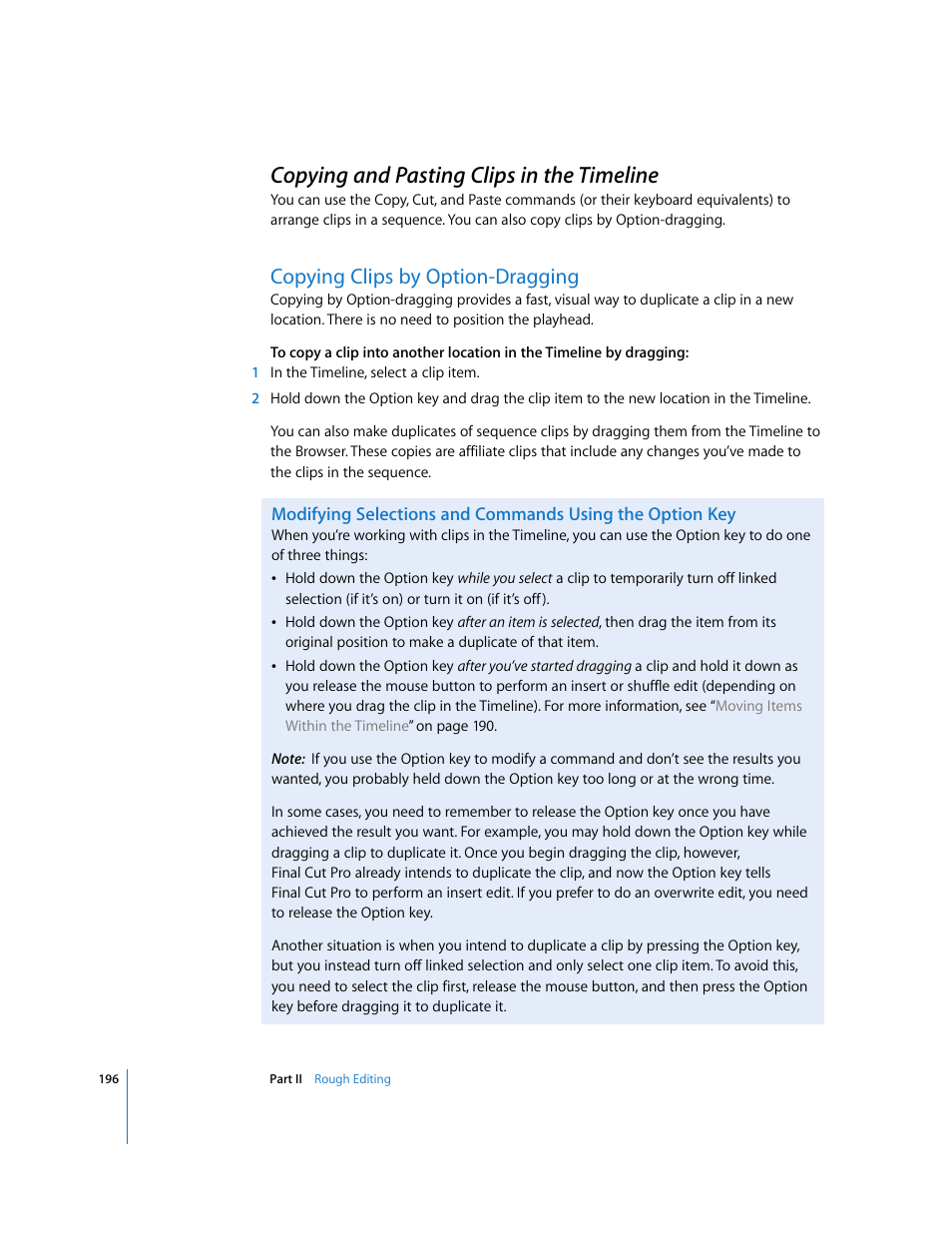 Copying and pasting clips in the timeline, Copying clips by option-dragging, P. 196) | Apple Final Cut Pro 6 User Manual | Page 529 / 2033