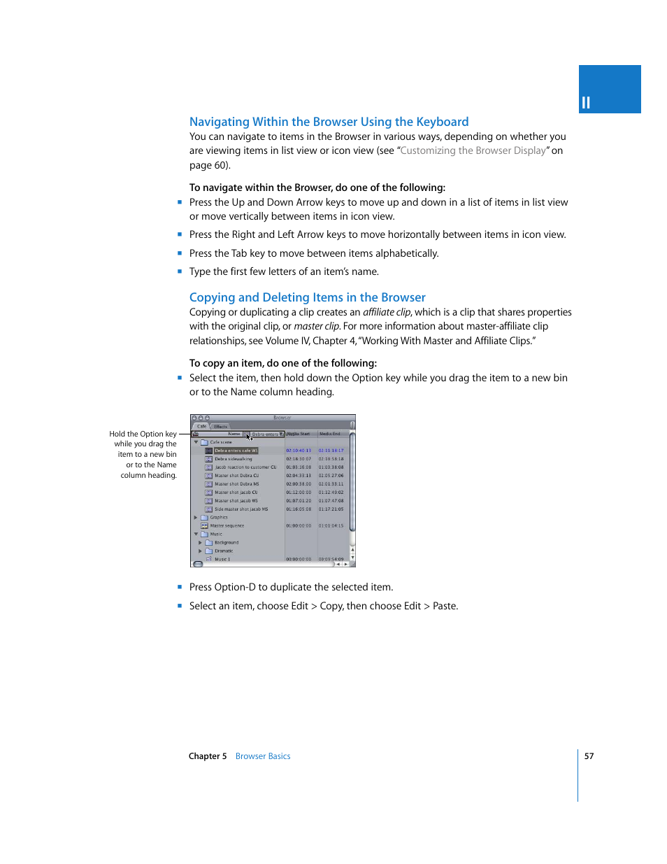 Navigating within the browser using the keyboard, Copying and deleting items in the browser | Apple Final Cut Pro 6 User Manual | Page 58 / 2033