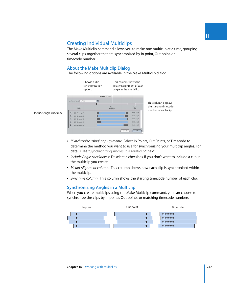 Creating individual multiclips, About the make multiclip dialog, Synchronizing angles in a multiclip | Apple Final Cut Pro 6 User Manual | Page 580 / 2033