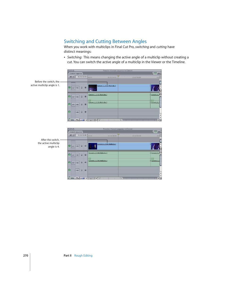 Switching and cutting between angles | Apple Final Cut Pro 6 User Manual | Page 603 / 2033