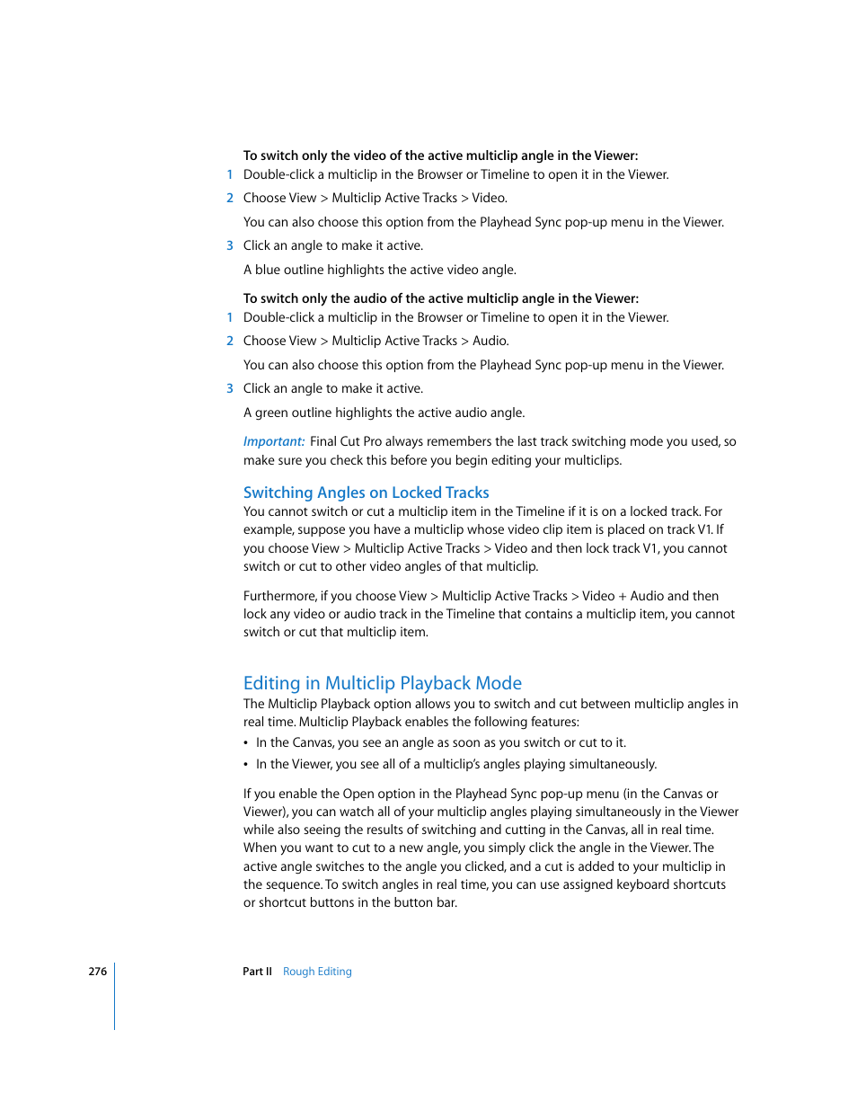Switching angles on locked tracks, Editing in multiclip playback mode, Editing in | Multiclip playback mode | Apple Final Cut Pro 6 User Manual | Page 609 / 2033