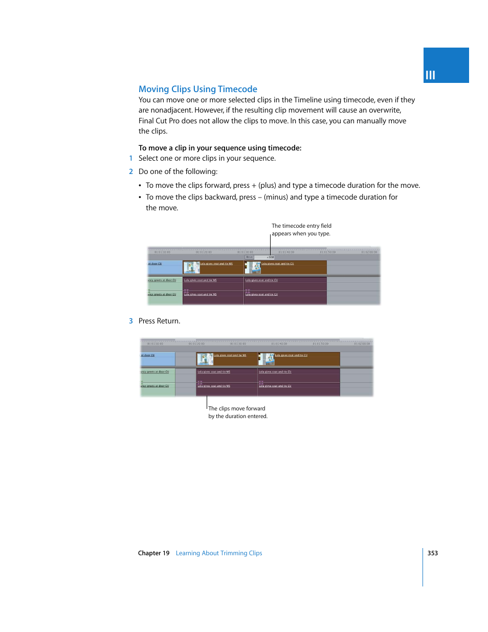 Moving clips using timecode | Apple Final Cut Pro 6 User Manual | Page 686 / 2033