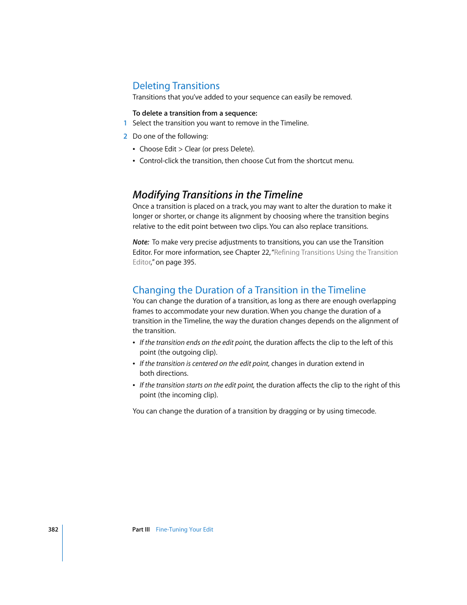 Deleting transitions, Modifying transitions in the timeline, P. 382) | Changing, The duration of a transition in the timeline | Apple Final Cut Pro 6 User Manual | Page 715 / 2033