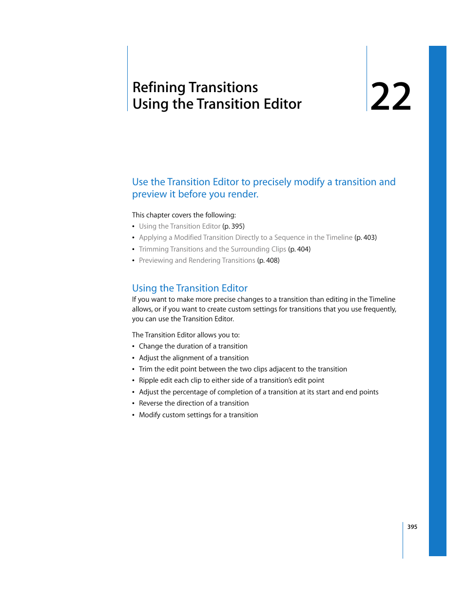 Refining transitions usingthetransition editor, Using the transition editor, Chapter 22 | Refining transitions using the transition editor, See chapter 22, Refining transitions using the transition, Editor | Apple Final Cut Pro 6 User Manual | Page 728 / 2033