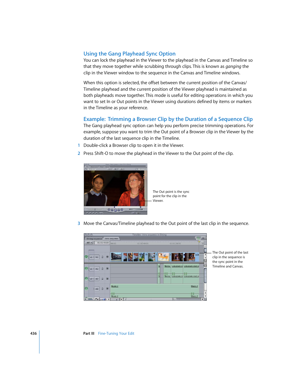 Using the gang playhead sync option | Apple Final Cut Pro 6 User Manual | Page 769 / 2033